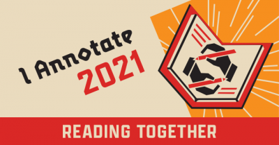 I Annotate 2021 logo with open book with hands writing in it and beside that are the words I Annotate 2021 and Reading Together.